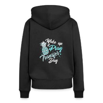 EMBRYO TRANSFER DAY: Wake Pray Transfer Day - Frauen Premium Bio Hoodie - Schwarz - Hinten - Julia (174cm)