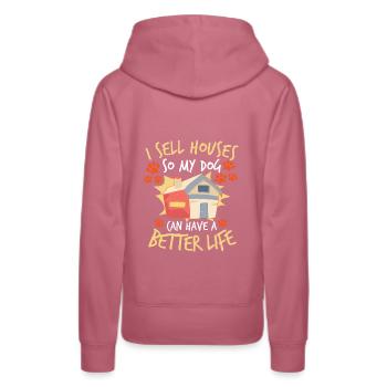 Real Estate Agent Realtor Dog Lover Dog Owner - Women’s Premium Organic Hoodie - mauve - Back - Isabella (175cm)