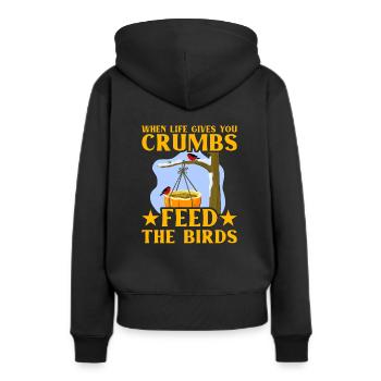 Quand la vie vous donne des miettes, nourrissez les oiseaux - Sweat à capuche Premium bio Femme - noir - Dos - Julia (174cm)