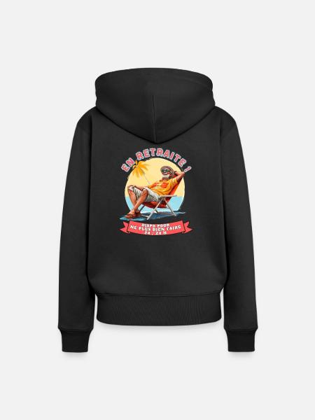 Retraité, Roi du Farniente : Sourire 24h/24 H - Sweat à capuche Premium bio Femme - noir