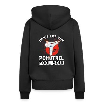 Lass dich nicht vom Pferdeschwanz täuschen - Frauen Premium Bio Hoodie - Schwarz - Hinten - Julia (174cm)