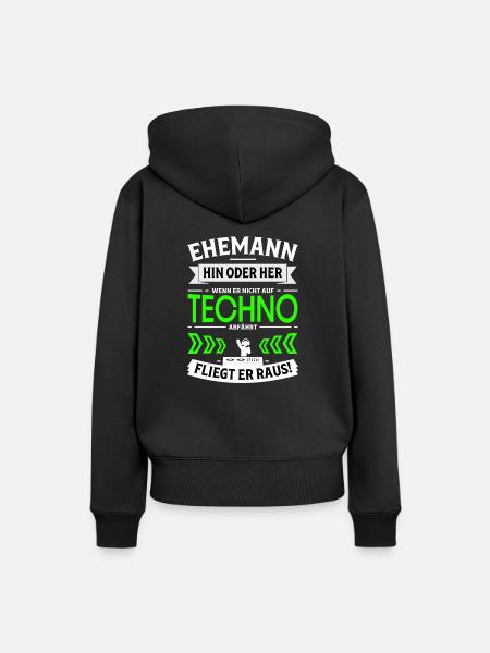 Ehemann steht nicht auf Techno - Techno Geschenk - Frauen Premium Bio Hoodie - Schwarz