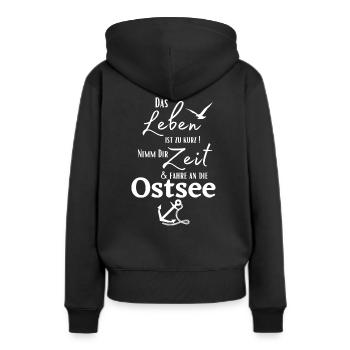 Ostsee - Das Leben ist zu kurz ! Nimm Dir Zeit ... - Frauen Premium Bio Hoodie - Schwarz - Hinten - Julia (174cm)