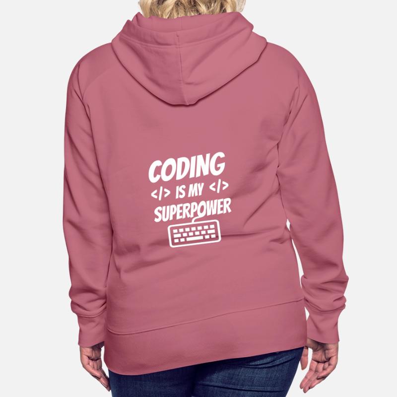 Coding Is My Superpower Programming Coder Computer Frauen Premium Bio Hoodie