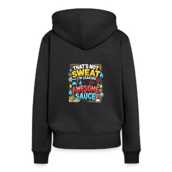 Das ist kein Schweiß, das ist geile Soße, die ich - Frauen Premium Bio Hoodie - Schwarz - Hinten - Julia (174cm)