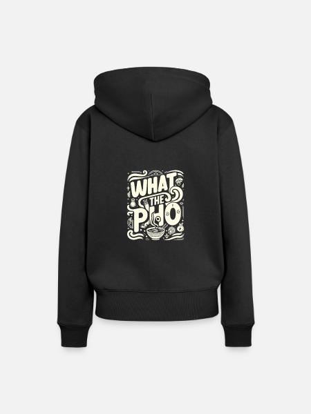 Was die Pho - Frauen Premium Bio Hoodie - Schwarz