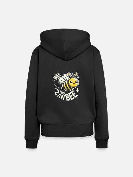 Bee All You Can Bee - Frauen Premium Bio Hoodie - Schwarz