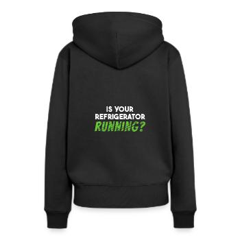 Läuft Ihr Kühlschrank? - Frauen Premium Bio Hoodie - Schwarz - Hinten - Julia (174cm)