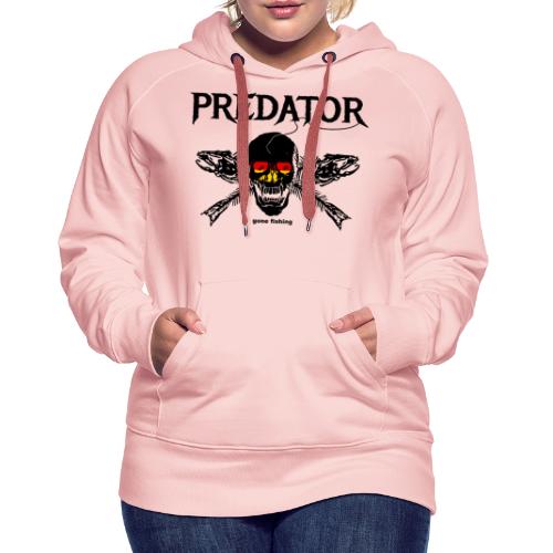 predator fishing / gone fishing - Frauen Premium Hoodie