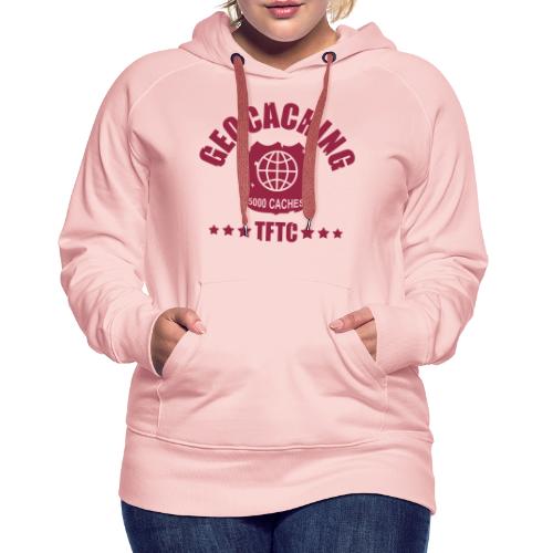 geocaching - 5000 caches - TFTC / 1 color - Frauen Premium Hoodie