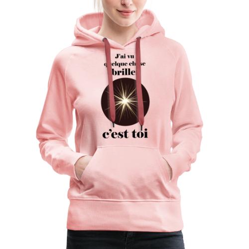 Lorgnette brillant ...amoureux ou inspiré FC - Sweat-shirt à capuche Premium pour femmes