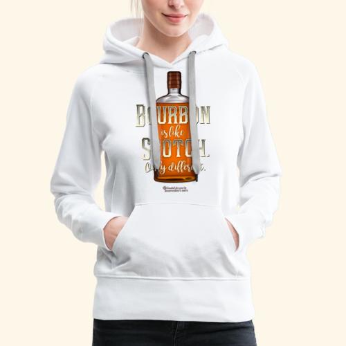 Bourbon Whiskey - Frauen Premium Hoodie