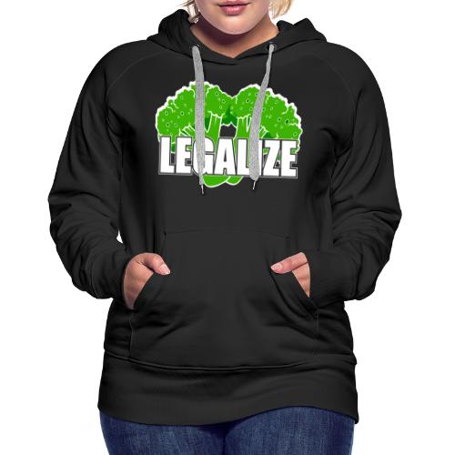 Legalize - Frauen Premium Hoodie