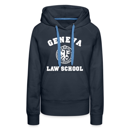 Geneva Law School - Sweat-shirt à capuche Premium pour femmes