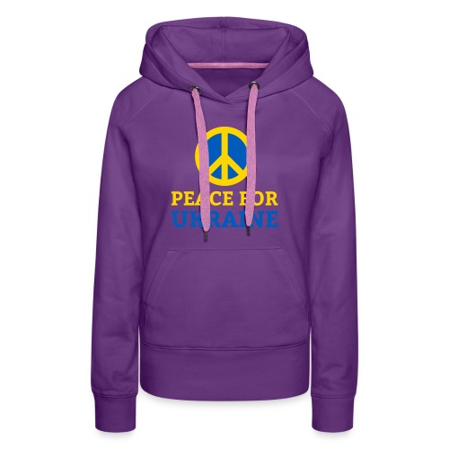 Peace for Ukraine Frieden Support Solidarität - Frauen Premium Hoodie