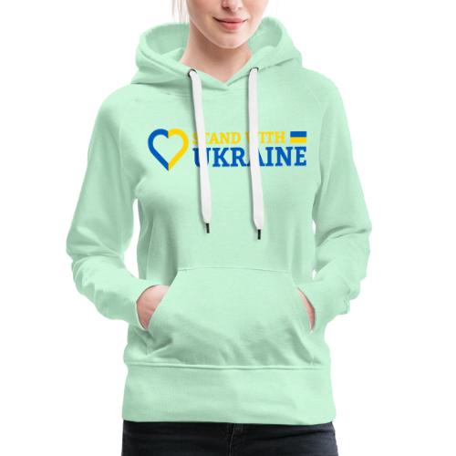 Stand With Ukraine Support Solidarität Herz Flagge - Frauen Premium Hoodie