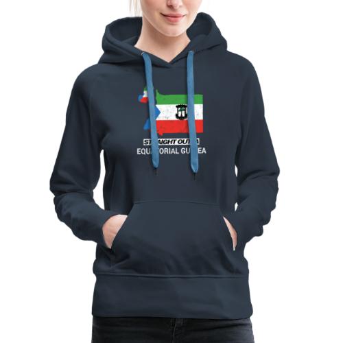 Straight Outta Equatorial Guinea country map - Women's Premium Hoodie