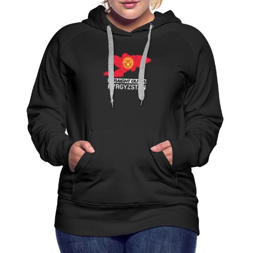 Straight Outta Kyrgyzstan country map - Women's Premium Hoodie