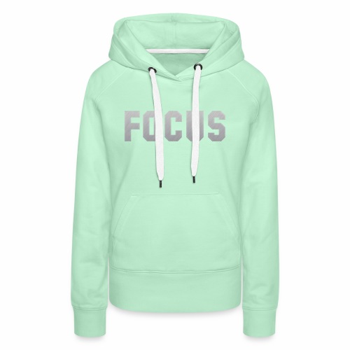 FOCUS - Women's Premium Hoodie
