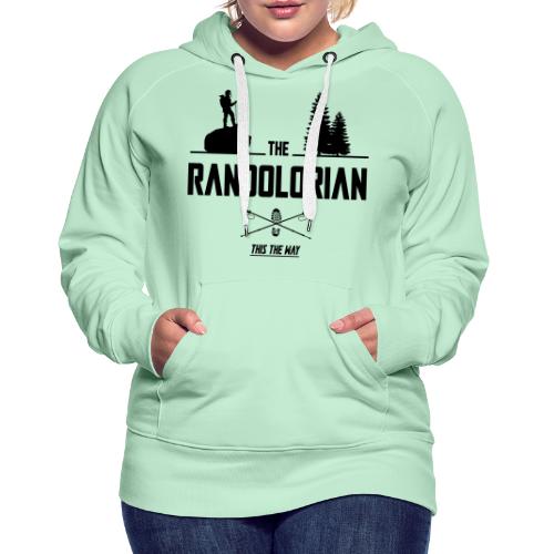 THE RANDOLORIAN ! (randonnée, trek, marche) flex - Sweat-shirt à capuche Premium Femme
