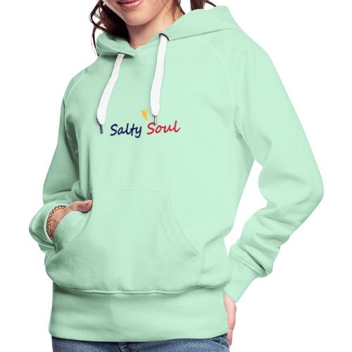 Salty Soul - Women's Premium Hoodie