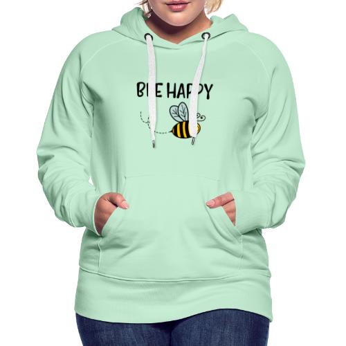 Bee Happy - Frauen Premium Hoodie