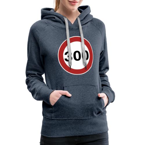 300 km/h - Sweat-shirt à capuche Premium pour femmes