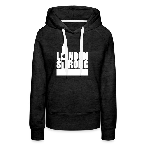 London Strong II - Women's Premium Hoodie