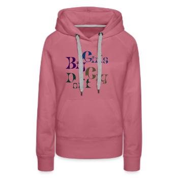 Big girls Don't Cry - Sweat à capuche Premium bio Femme - mauve - Devant - Isabella (175cm)