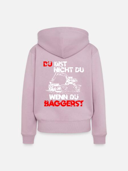 Baggern Baggerfahrer Spruch Geschenk - Frauen Premium Bio Zip Hoodie - Altrosa