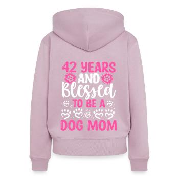 42 Birthday Blessed Dog Mom 42 Year Old Dog Mother - Women's Premium Organic Zip Hoodie - dusky pink - Back - Julia (174cm)