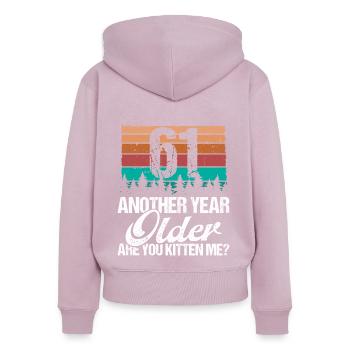 61 Year Old Funny Cat Lover Humor Kitten Me Idea - Frauen Premium Bio Zip Hoodie - Altrosa - Hinten - Julia (174cm)
