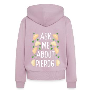 Pierogi Maker Posez-moi des questions sur Pierogi Polish Food - Sweat à capuche zippé Premium bio Femme - rose poudré - Dos - Julia (174cm)