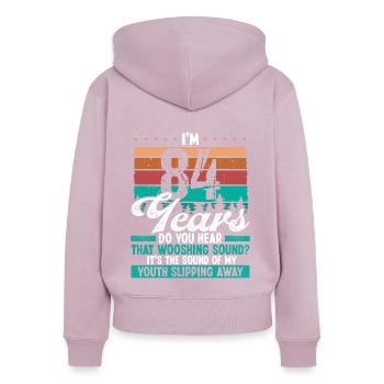 84 Year Old Funny Getting Old Humor Birthday Idea - Frauen Premium Bio Zip Hoodie - Altrosa - Hinten - Julia (174cm)