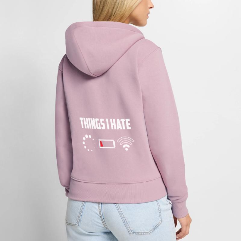 Things I Hate Programmer Coder Coding Developer So Frauen Premium Bio Zip Hoodie