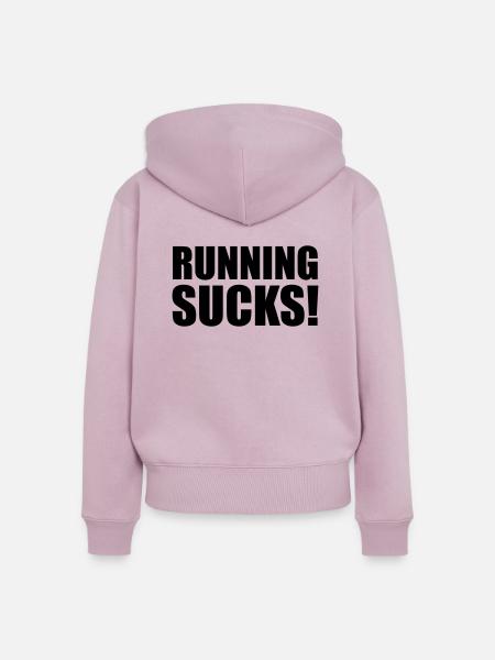 Running Sucks - Frauen Premium Bio Zip Hoodie - Altrosa
