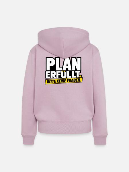 Plan erfüllt. Bitte keine Fragen - Frauen Premium Bio Zip Hoodie - Altrosa