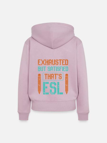 ESL-Lehrer ESL Unterricht - Frauen Premium Bio Zip Hoodie - Altrosa