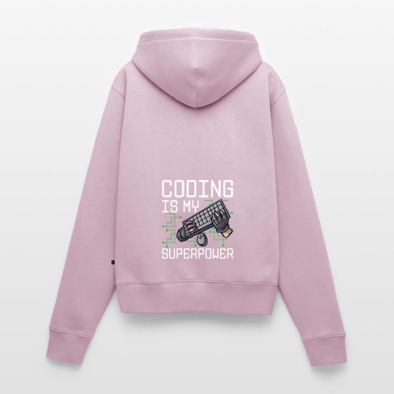 Coding Is My Superpower Programming Coder Computer Frauen Premium Bio Zip Hoodie