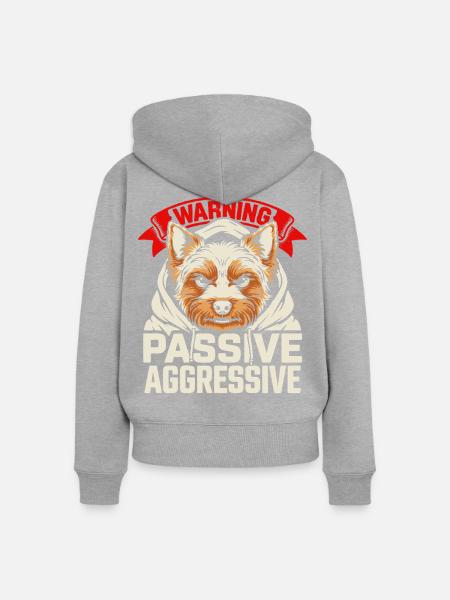 Warning Passive Aggressive Hund Motiv - Frauen Premium Bio Zip Hoodie - Grau meliert