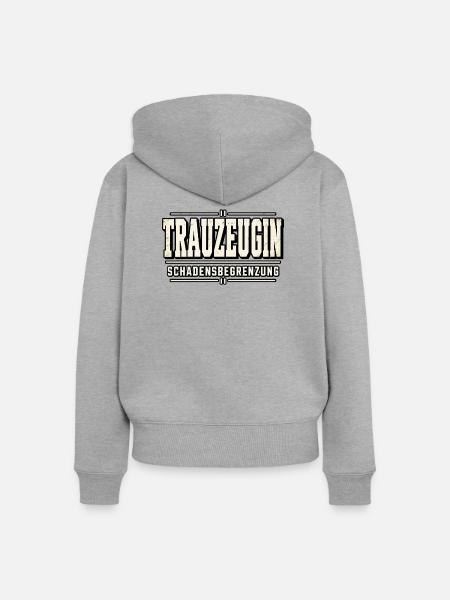 Trauzeugin Schadensbegrenzung – Polterabend - Frauen Premium Bio Zip Hoodie - Grau meliert