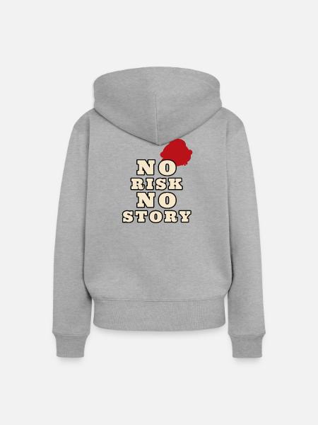 NO RISK NO STORY - Frauen Premium Bio Zip Hoodie - Grau meliert