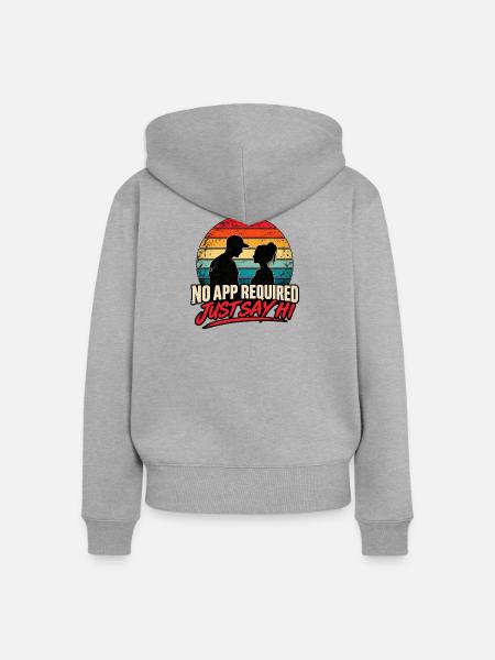 Dating. Keine App erforderlich - Frauen Premium Bio Zip Hoodie - Grau meliert