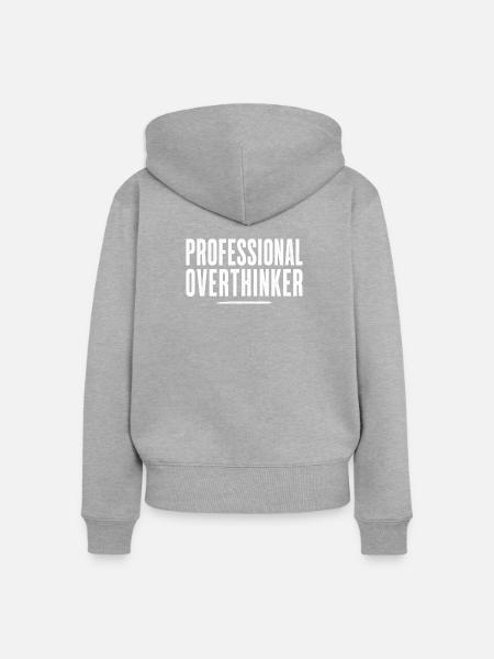 Professional Overthinker – Lustiges Statement - Frauen Premium Bio Zip Hoodie - Grau meliert
