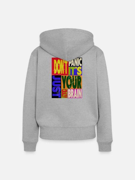 Don't panic - Frauen Premium Bio Zip Hoodie - Grau meliert