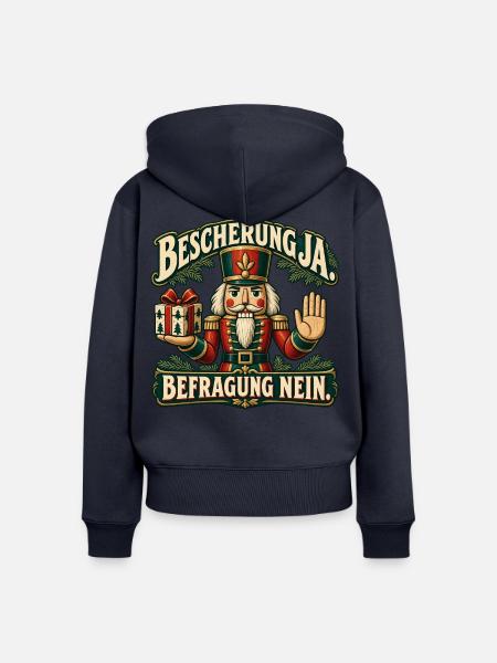 Bescherung ja Befragung nein – Nussknacker - Frauen Premium Bio Zip Hoodie - Navy
