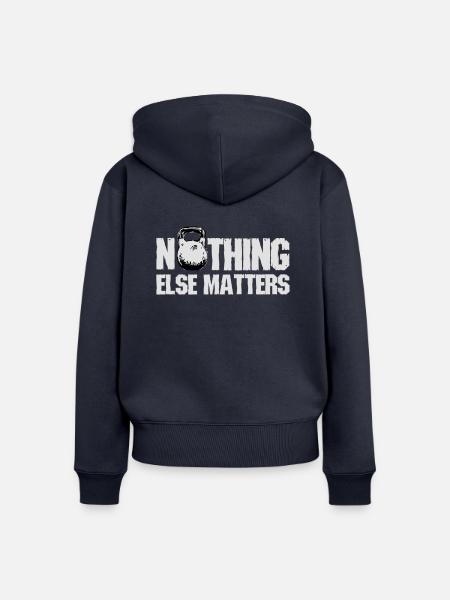 Nothing Else Matters - Frauen Premium Bio Zip Hoodie - Navy