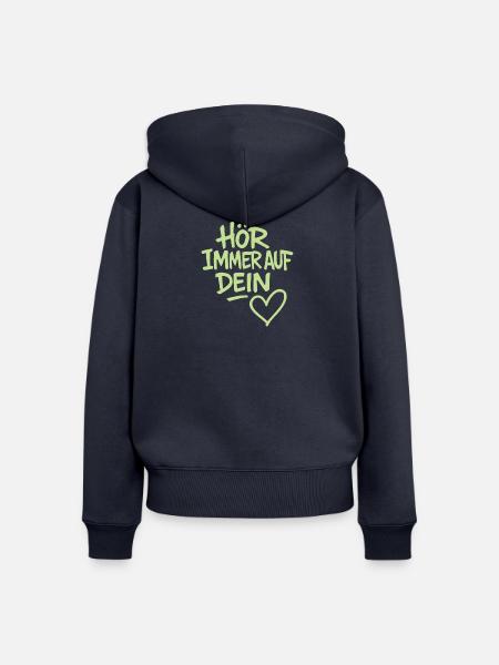 Hör immer auf dein Herz - Frauen Premium Bio Zip Hoodie - Navy