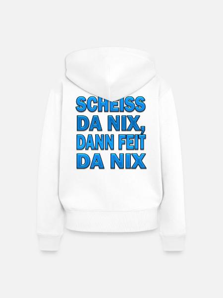 SCHEISS DA NIX - Frauen Premium Bio Zip Hoodie - Weiß