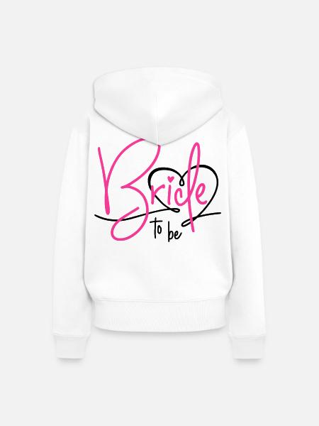 Bride to be - Frauen Premium Bio Zip Hoodie - Weiß
